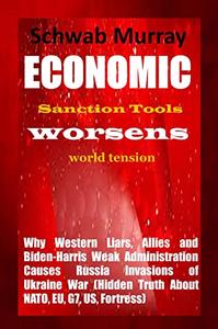 ECONOMIC Sanction Tools worsens world tension