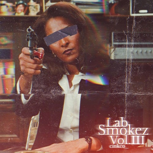 cinkco_ - LabSmokez, Vol. 3 (2022)