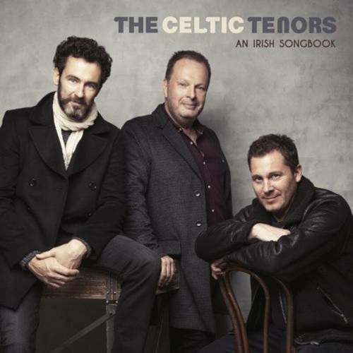The Celtic Tenors - An Irish Songbook (2022)