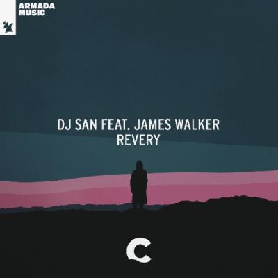 VA - DJ San ft James Walker - Revery (2022) (MP3)