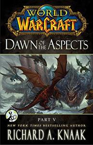 World of Warcraft Dawn of the Aspects Part V