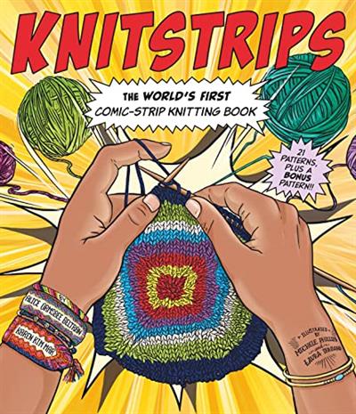 Knitstrips The World’s First Comic-Strip Knitting Book