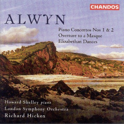 William Alwyn - Alwyn  Piano Concertos Nos  1 and 2   Overture To A Masque   Elizabethan Dances