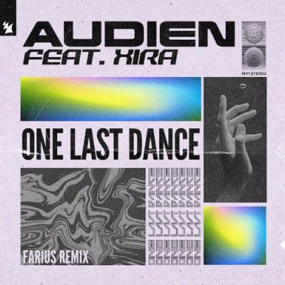 VA - Audien feat. XIRA - One Last Dance (Farius Extended Remix) WEB (2022) (MP3)