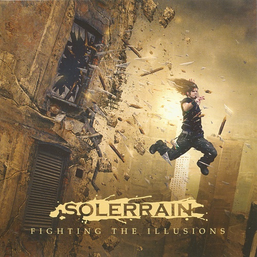 Solerrain - Fighting the Illusions (2010) Lossless
