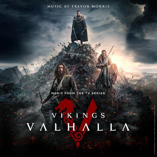 Trevor Morris - Vikings: Valhalla (Music from the TV Series) (2022)
