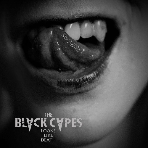 The Black Capes - Looks Like Death (2022)