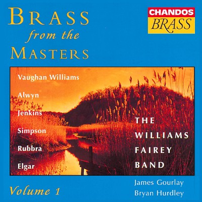 Edward Elgar - Williams Fairey Band  Brass From the Masters, Vol  1