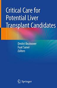 Critical Care for Potential Liver Transplant Candidates 