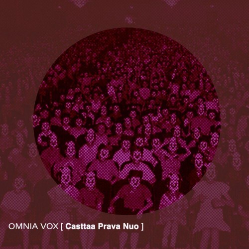 VA - Omnia Vox - Casttaa Prava Nuo (2022) (MP3)