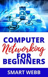 COMPUTER NETWORKING FOR BEGINNERS