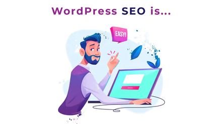 WordPress SEO Simplified - Make your Website Visible to Search Engines