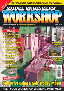 Model Engineers' Workshop - April 2022