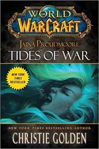 World of Warcraft Jaina Proudmoore Tides of War