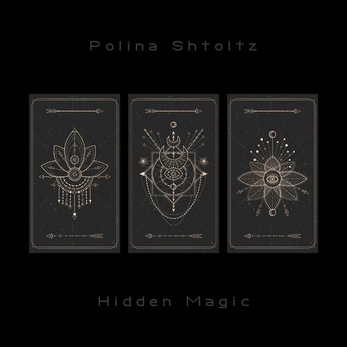VA - Polina Shtoltz - Hidden Magic (2022) (MP3)