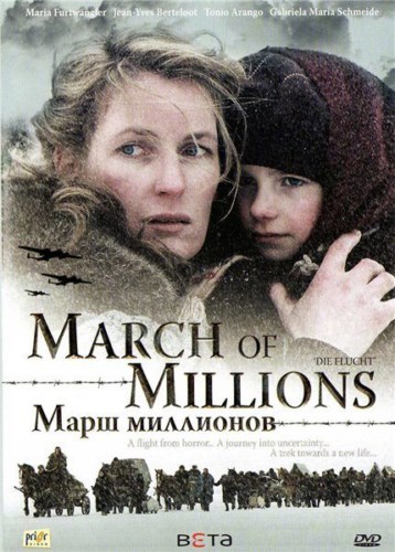 Марш миллионов / Бегство / Die Flucht / March of Millions (2007) DVDRip