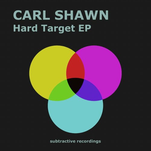 Carl Shawn - Hard Target EP (2022)