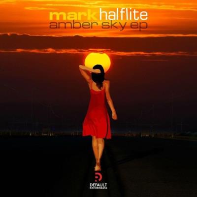 VA - Mark Halflite - Amber Sky EP (2022) (MP3)