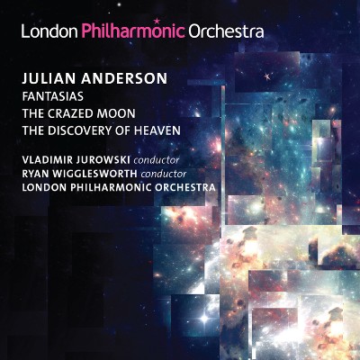Julian Anderson - Anderson  Orchestral Works
