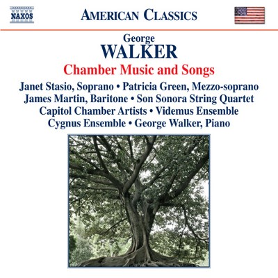 George Walker - Walker  Chamber Music and Songs