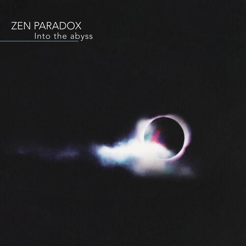 Zen Paradox - Into The Abyss (2022)