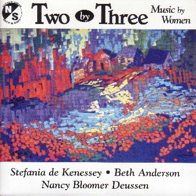 Beth Anderson - Deussen, N B   2 Pieces   Piano Trio   Kenessey, S  De  Sunburst   Beating Down  ...