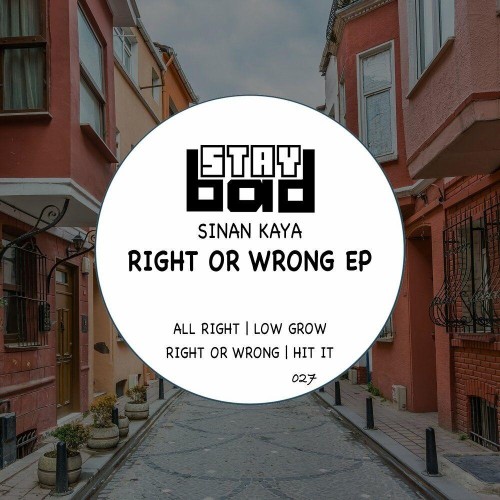 VA - Sinan Kaya - Right Or Wrong (2022) (MP3)