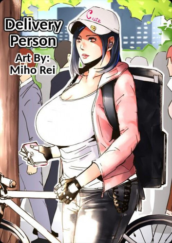 Haitatsu no Hito -- Delivery Person Hentai Comic