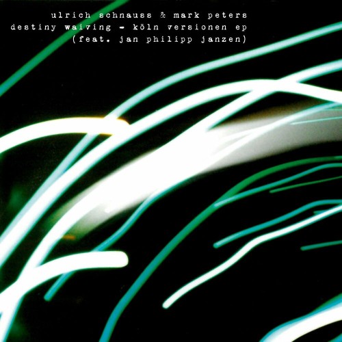 Ulrich Schnauss & Mark Peters feat. Jan Philipp Janzen - Destiny Waiving Koeln Versionen EP (2022)