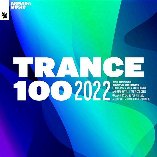 VA - Trance 100 - 2022 (Extended Versions)