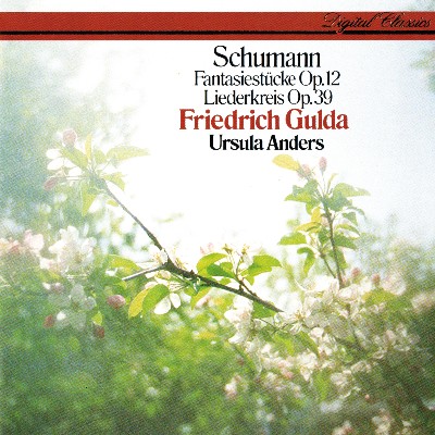 Robert Schumann - Schumann  Liederkreis Op  39; Fantasiestücke Op  12