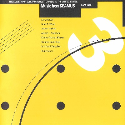 Paul Koonce - Music from SEAMUS, Vol  3