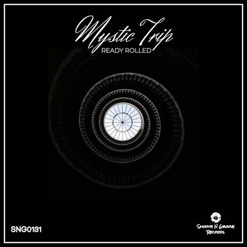 Mystic Trip - Ready Rolled (2022)