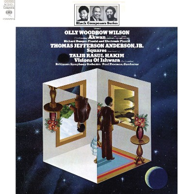 Talib-Rasul Hakim - Black Composer Series, Vol  8  Olly Woodrow Wilson, Thomas Jefferson Anderson...