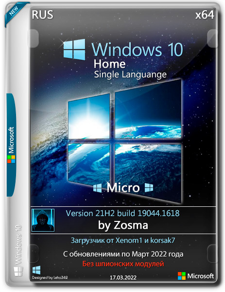 Windows 10 Home SL x64 Micro 21H2.19044.1618 by Zosma (RUS/2022)