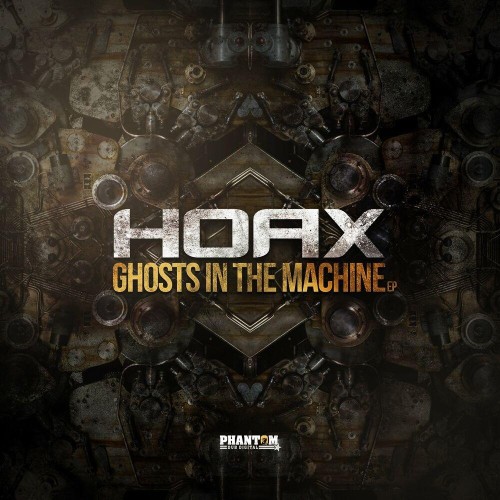 Hoax - Ghosts In The Machine EP (2022)