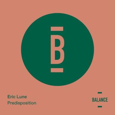 VA - Eric Lune - Predisposition (2022) (MP3)