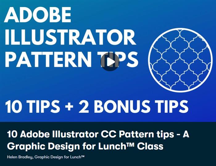 10 Adobe Illustrator CC Pattern tips - A Graphic Design for Lunch Class