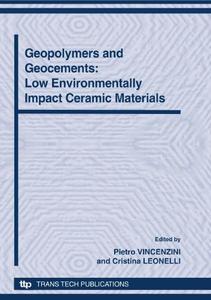 12th INTERNATIONAL CERAMICS CONGRESS PART H. Geopolymers and Geocements Low Environmentally Impact Ceramic Materials