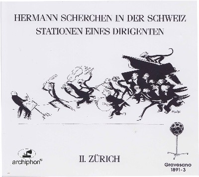 Hermann Scherchen - Scherchen  78 RPM Recordings, Vol  2 – Zurich