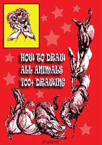 HOW TO DRAW ALL ANIMALS 700+ DRAWING Action Analysis, Construction, Caricature