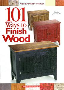 101 Ways to Finish Wood
