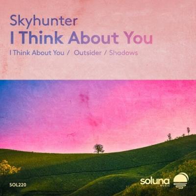 VA - Skyhunter - I Think About You (2022) (MP3)