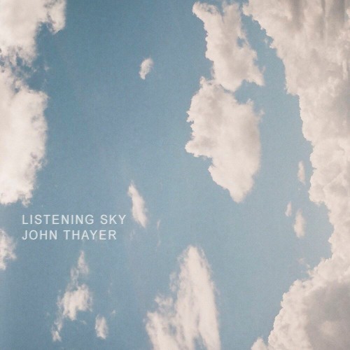 VA - John Thayer - Listening Sky (2022) (MP3)