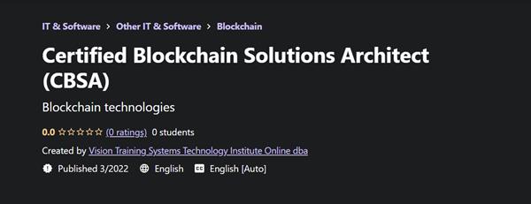 Certified Blockchain Solutions Architect (CBSA)