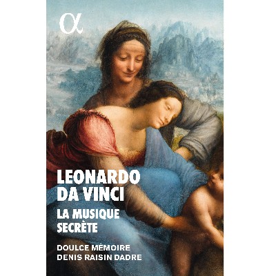 Johannes de la Fage - Leonardo da Vinci, la musique secrète