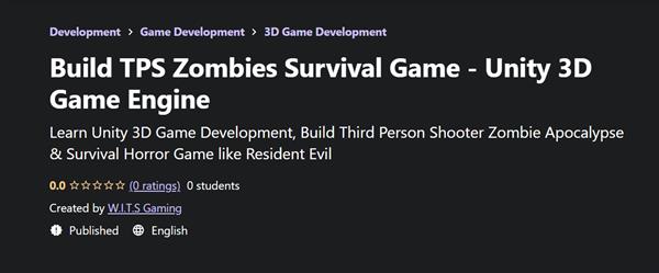 Build TPS Zombies Survival Game - Unity 3D Game Engine