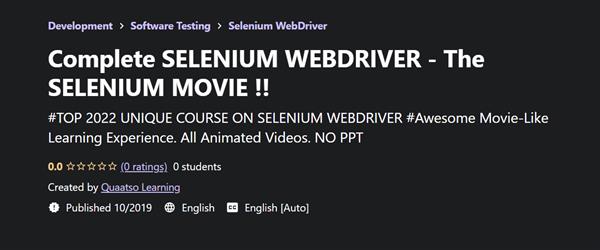 Complete SELENIUM WEBDRIVER - The SELENIUM MOVIE !!