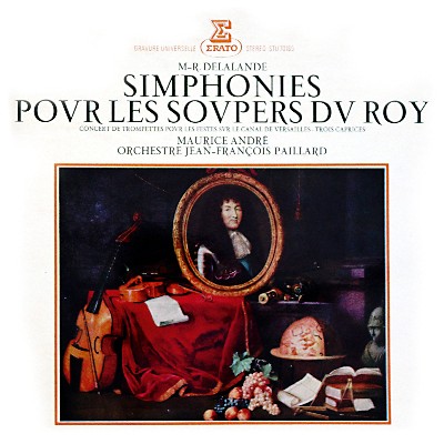 Michel-Richard de Lalande - De Lalande Simphonies pour les soupers du Roy (Recorded 1963) Michel-Richard de Lalande - De Lalande Simphonies pour les soupers du Roy (Recorded 1963)
