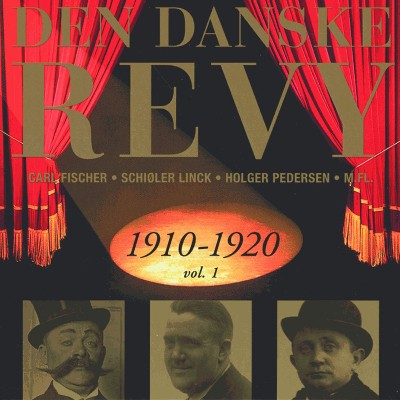 Georg Prehn - Danske Revy (Den)  1910-1920, Vol  1 (Revy 2)